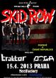 SKID ROW (USA)  UNITED WORLD REBELLION TOUR 2013